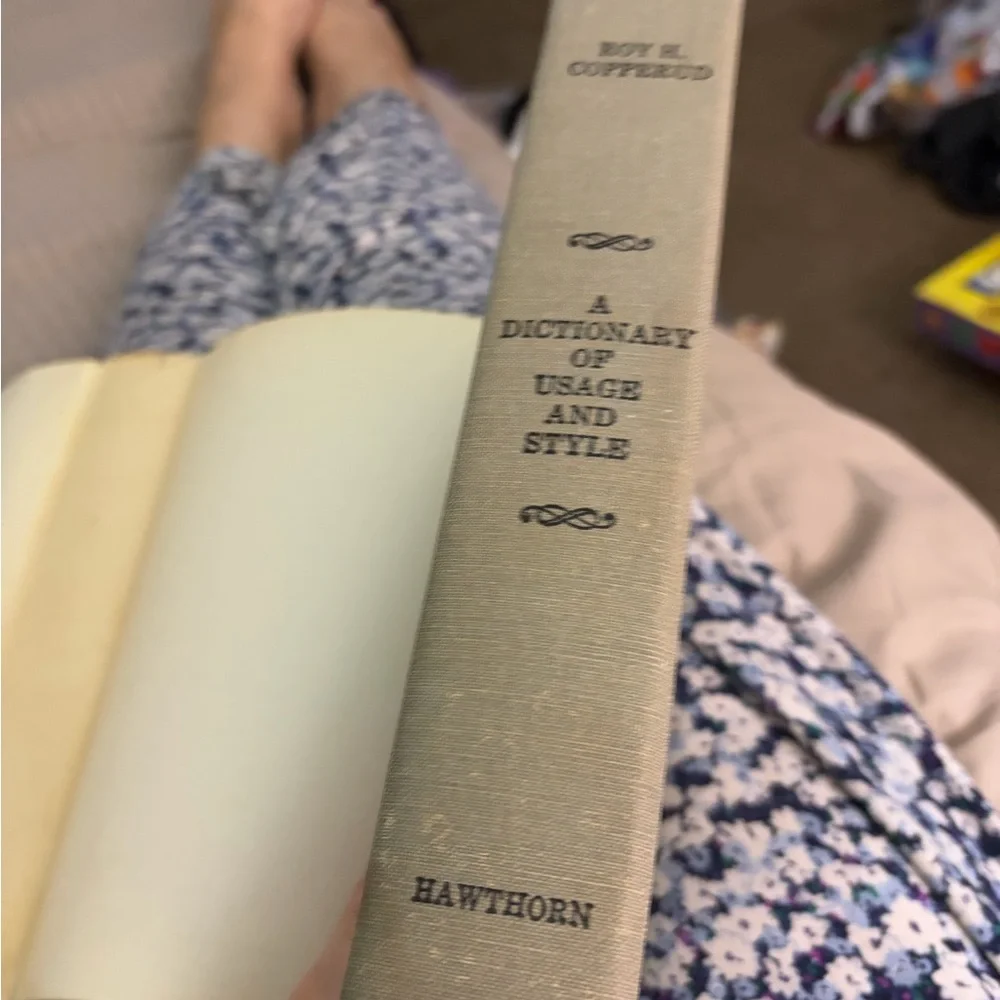A Dictionary of Usage and Style by Roy H. Copperud - First Edition, Oct 1964